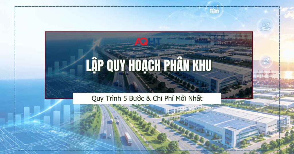 Lập quy hoạch phân khu AQHT