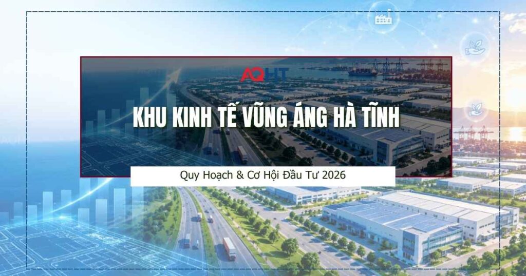 Khu kinh tế Vũng Áng AQ Hà Tĩnh